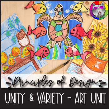 Preview of Principles of Design: UNITY & VARIETY Art Lessons, Activities, Art Project Unit