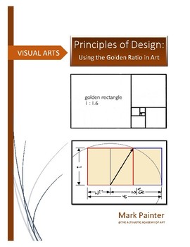 Preview of Principles of Design: Using the Golden Ratio as Art