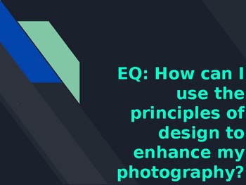 Preview of Principles of Design in Photography - PPT