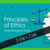 Principles of Ethics Unit