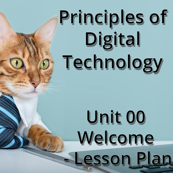 Preview of Principles of Information Technology Lesson Plan - Unit 00 Welcome