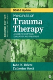 Principles of Trauma Therapy: A Guide to Symptoms, Evaluat