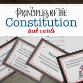 Principles of the Constitution Task Cards