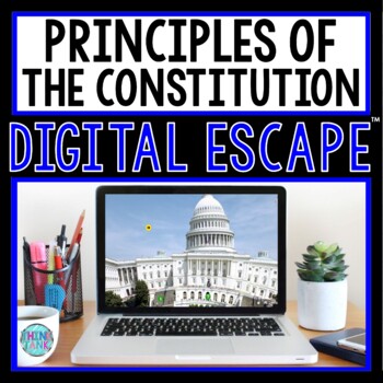 Preview of Principles of the U.S. Constitution DIGITAL ESCAPE ROOM for Google Drive®