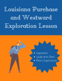Print- Louisiana Purchase Lesson and Mapping Activity