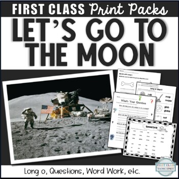 Preview of Print Packs - Let's Go To The Moon - Lesson 16