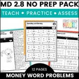 Money Word Problems | MD 2.8 | No Prep Tasks for Instruction and Assessment