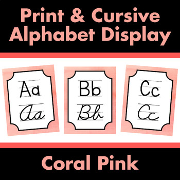 Preview of Print and Cursive Alphabet Display Posters – CORAL PINK