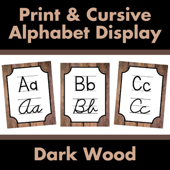 Preview of Print and Cursive Alphabet Display Posters – DARK WOOD