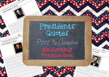 Preview of Print and Cursive Handwriting Practice - President Quotes Edition