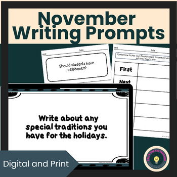Preview of November Writing Prompts Print and Digital for warm ups or Bell ringers