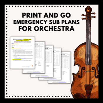 Preview of Print and Go Emergency Sub Plans for Orchestra - All Levels