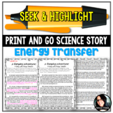 Seek and Highlight - A Print and Go Science Story: Energy 