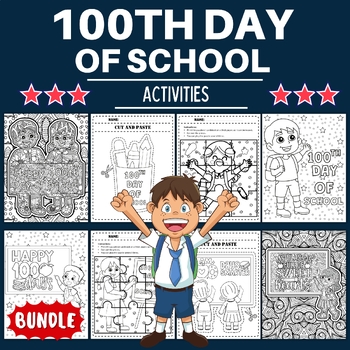 Preview of Printable 100th Day of School Activities - Fun 100th Day of School Games
