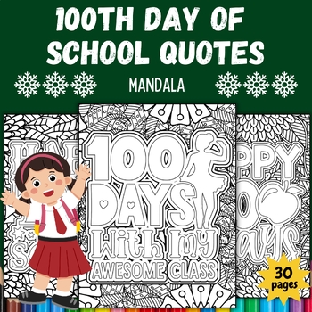 Preview of Printable 100th day of  school Quotes Mandala Coloring Pages Sheets