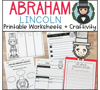 Preview of Printable Abraham Lincoln Worksheets Craftivity Writing Craft