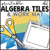 Algebra Tiles Printable Manipulatives and Work Mat