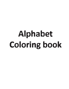 Preview of Printable Alphabet Coloring Pages/ Baby Shower Coloring Book | Animal Alphabet