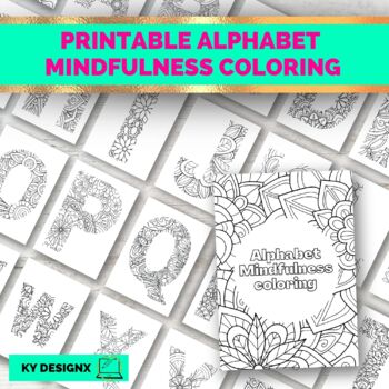 Printable Alphabet Mindfulness coloring / Mandala coloring by kirsty Yiu