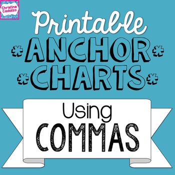 Preview of Printable Anchor Charts: Commas