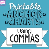 Printable Anchor Charts: Commas