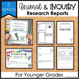 Printable Animal & Inquiry Research Reports Younger Grades