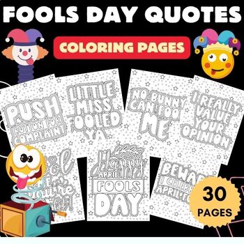 Preview of Printable April Fools day quotes Coloring Pages Sheets - Fun april Activities
