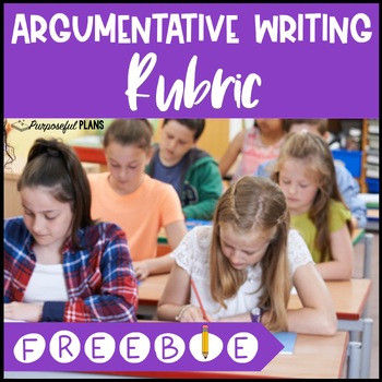 Preview of Argumentative Writing Rubric Form - Self Editing Template - 6th-12th FREEBIE
