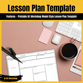 Preview of Printable Art Workshop Model Lesson Plan Template