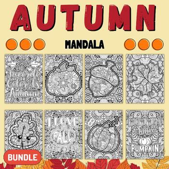 Preview of Printable Autumn Fall  Mandala Coloring Pages - Fun September Activities BUNDLE