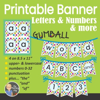 Preview of Banner Letters & Numbers, Bulletin Board Classroom Decor, gumball