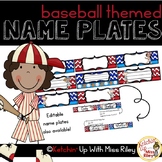 EDITABLE Student Name Plates- Baseball Theme
