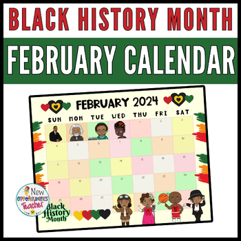 Preview of Printable Black History Month Themed February Calendar 2024