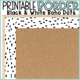 Printable Bulletin Board Borders | Black & White Boho Dots