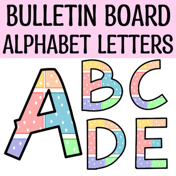 Printable Bulletin Board Large Alphabet Letters, Colorful Large ...