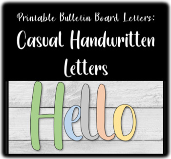 Preview of Printable Bulletin Board Letters- Casual Handwritten Letters