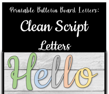 Preview of Printable Bulletin Board Letters- Clean Script Letters