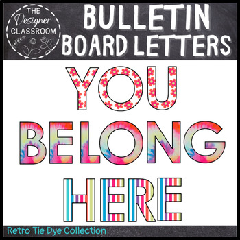 Printable Bulletin Board Letters | Retro Tie Dye Classroom Decor