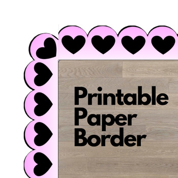 Preview of Printable Bulletin Board Paper Boarders - Pink Hearts Valentines Day