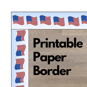 Preview of Printable Bulletin Board Paper Borders - American Flag - US History Decoration
