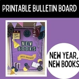 Printable Bulletin Board Set | New Year, New Books | January
