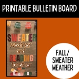Printable Bulletin Board | Sweater Weather Fall & Winter I