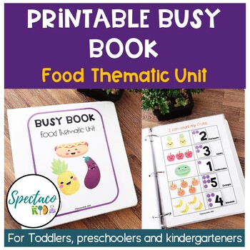 Preview of Printable Busy Book for Toddlers Pre-K K Food Theme learning binder