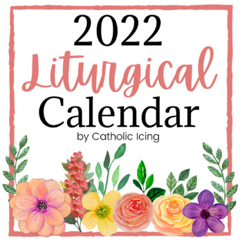 Catholic calendar 2022