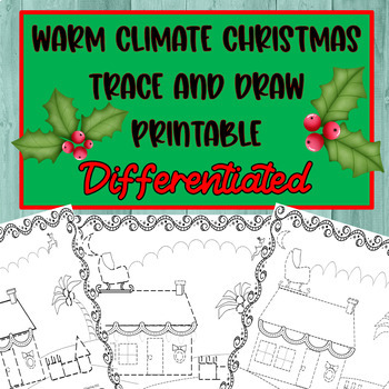 Preview of Christmas Color & Trace Picture for Tropical Warm Climate Differentiated
