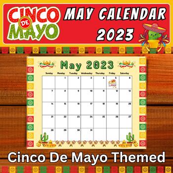 Preview of Printable Cinco De Mayo Themed May Calendar 2023