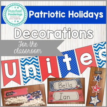 Preview of Printable Classroom Party Decorations - Patriotic Memorial Day and 4th of July