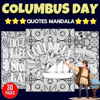 Preview of Printable Columbus Day - Indigenous Peoples Day QUOTES Mandala Coloring Pages