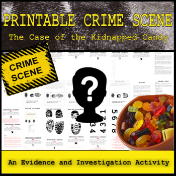 Preview of Printable Crime Scene - The Case of the Kidnapped Candy