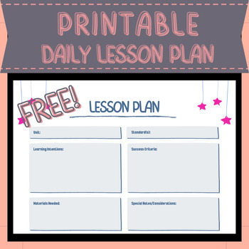 Preview of Printable Daily Lesson Plan Template